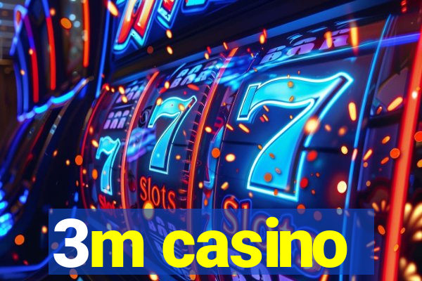 3m casino